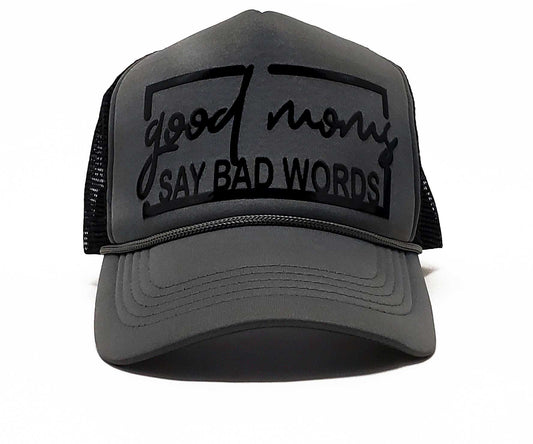 Good Moms Say Bad Words' Premium Baseball & Snapback Trucker Cap, Funny  Accessories for Parents